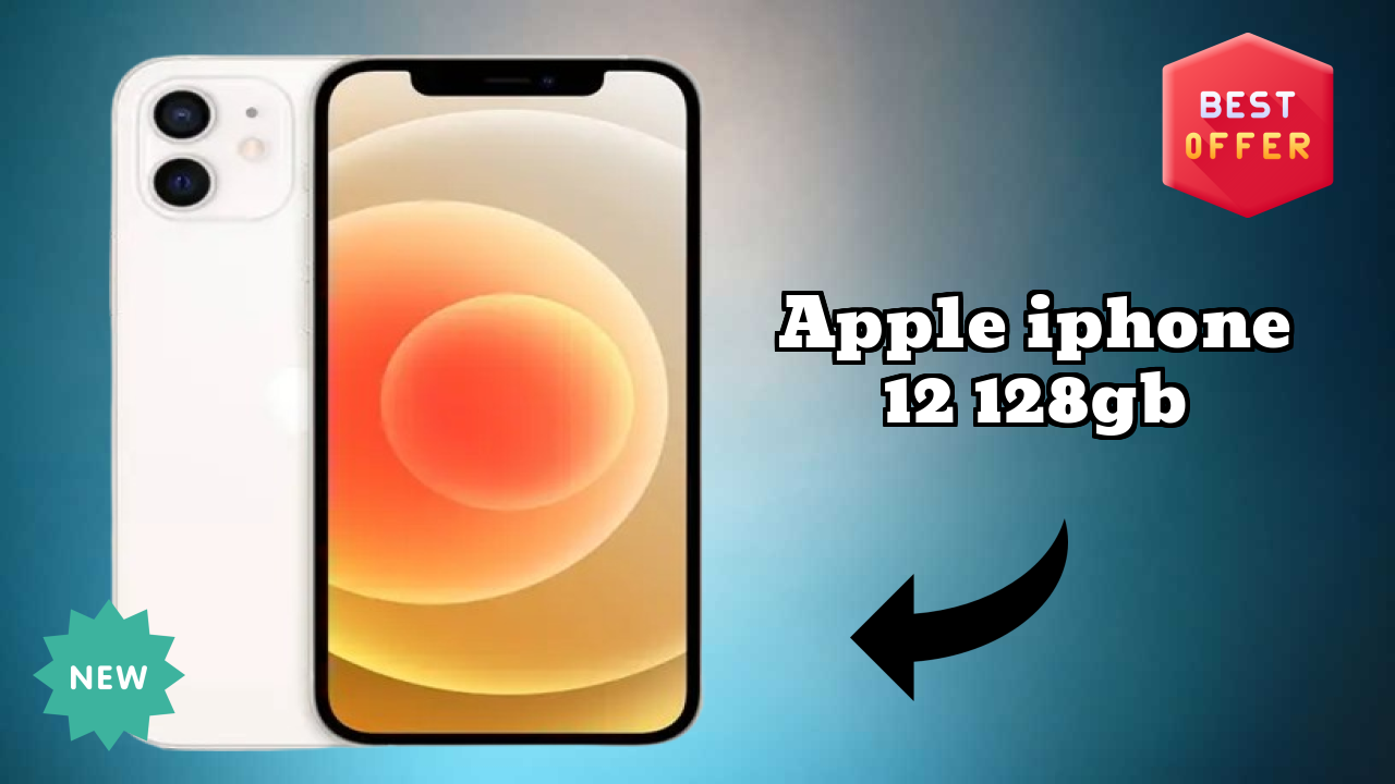 Apple IPhone 12 128GB Price: ₹49,900 - Complete Analysis