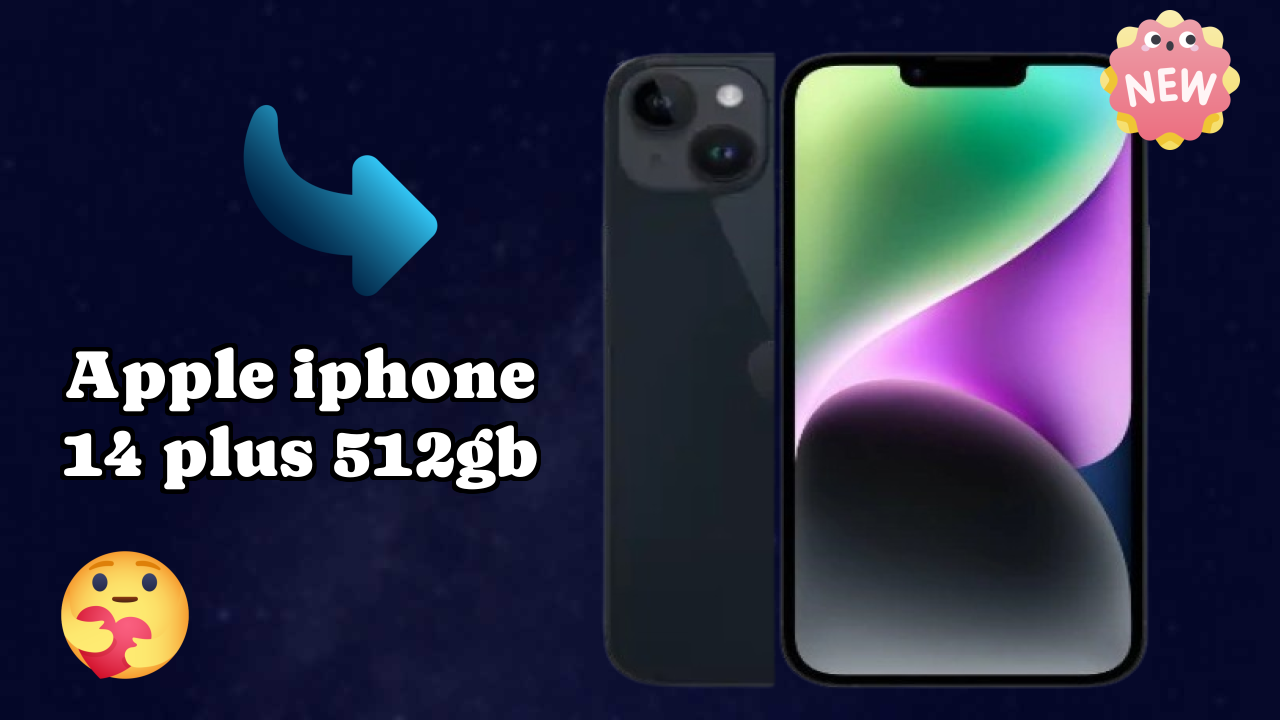 Apple IPhone 14 Plus 512GB vs Samsung: Which Should You Choose?