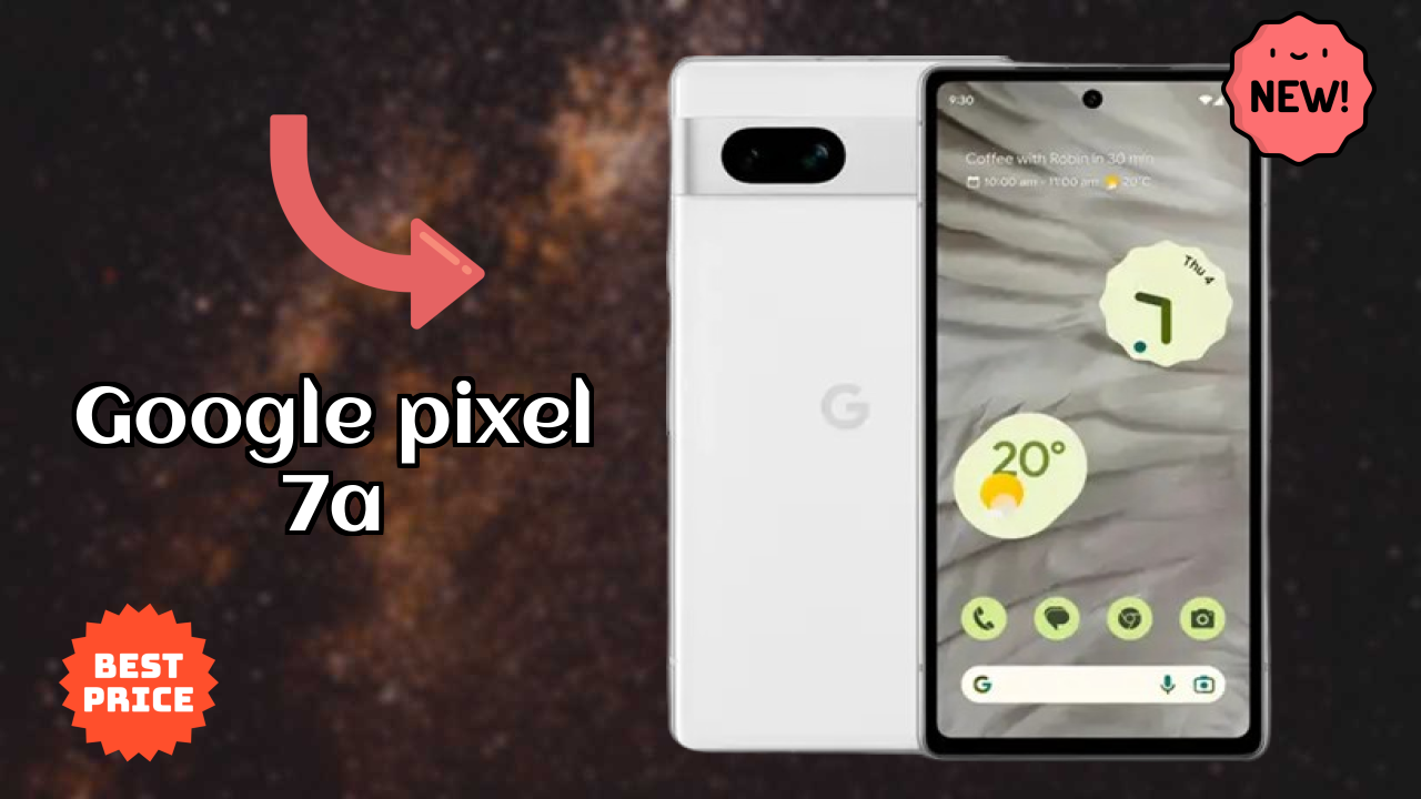 Google Pixel 7A Camera Quality: 64 MP + 13 MP Rear Camera Photo Review