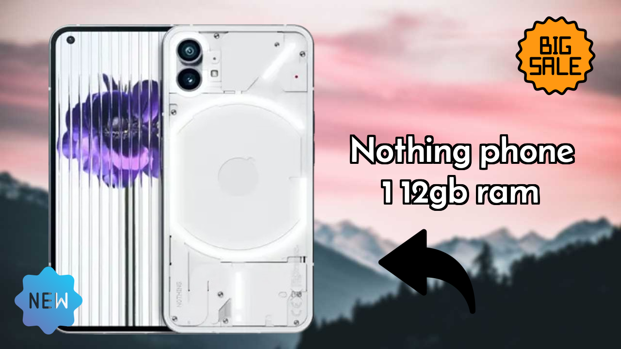 Nothing Phone 1 12GB RAM Price Analysis: ₹22,999 Value Check