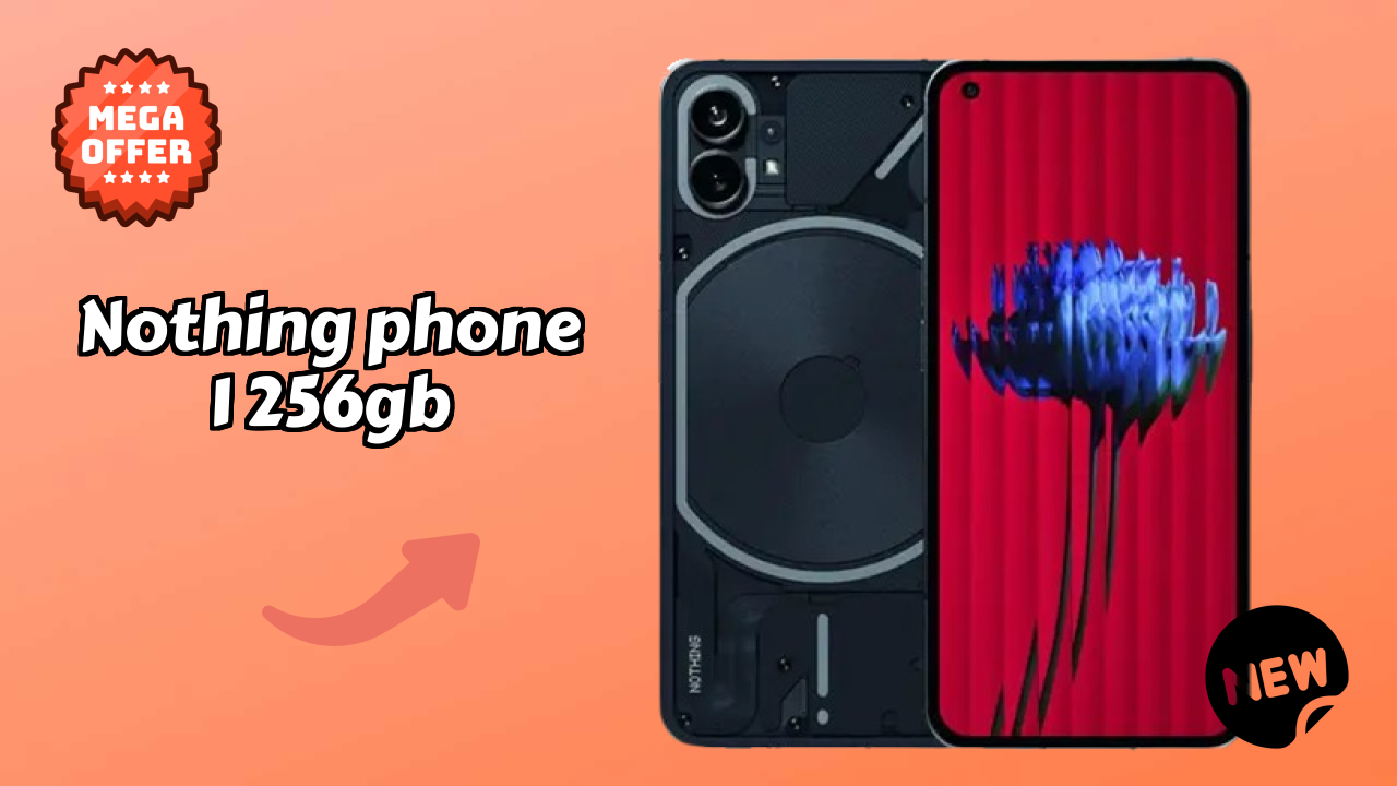 Nothing Phone 1 256GB vs Competitors: Best Budget Winner