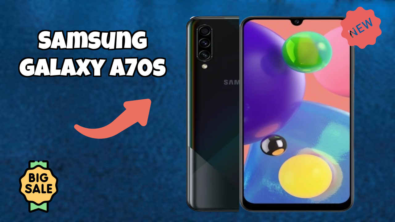 Samsung Galaxy A70s Display Technology: Super AMOLED Quality