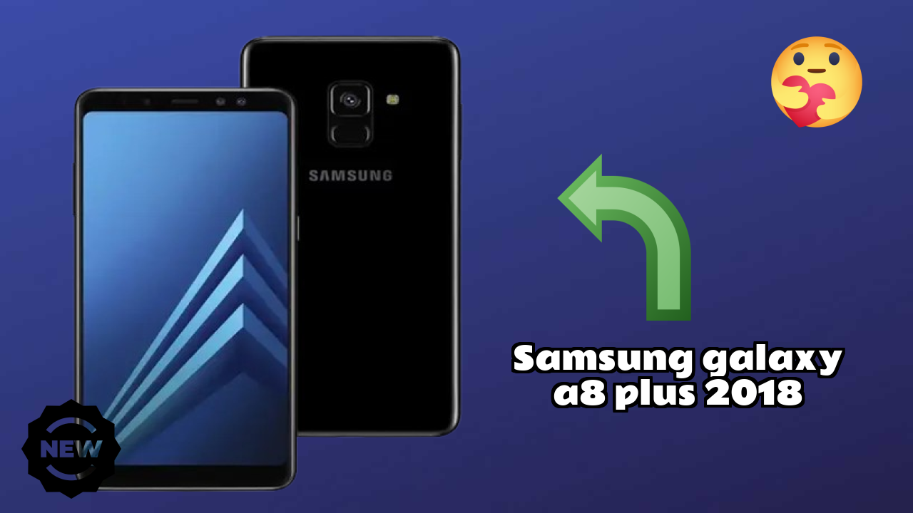 Samsung Galaxy A8 Plus 2018 Price: ₹9,999 - Complete Review