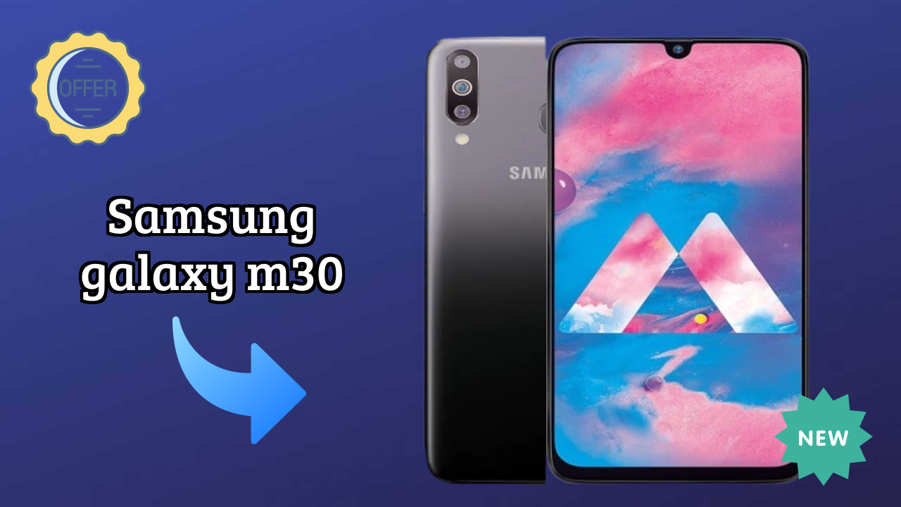 Samsung Galaxy M30 Battery Life: 5000 MAh How Long Lasts
