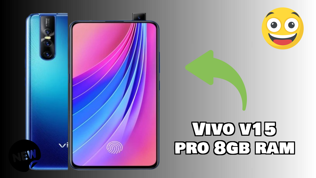 Vivo V15 Pro 8GB RAM Price Review: ₹34,990 Should You Buy?